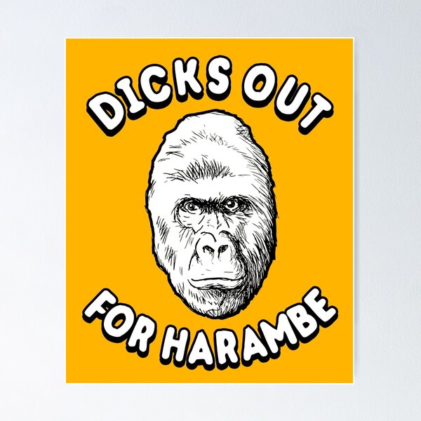 Item preview, Dicks Out For Harambe T-Shirt designed and sold by Yipptee Shirts.