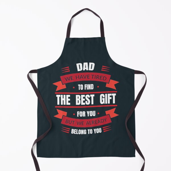 Item preview, Dad we have tried to find the best gift, Love DAD designed and sold by Loyaltees Apparel.