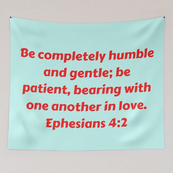 Item preview, Bible Verse Ephesians 4:2 designed and sold by Prayingwarrior.