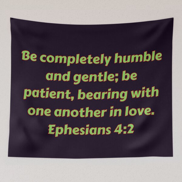 Item preview, Bible Verse Ephesians 4:2 designed and sold by Prayingwarrior.