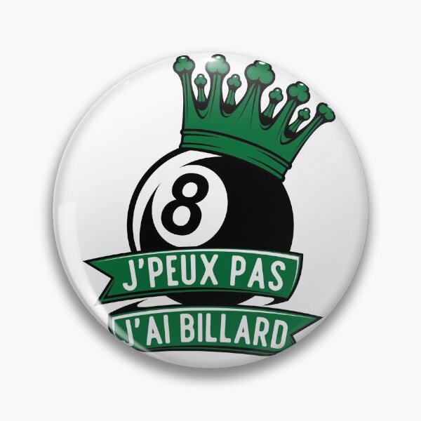Aperçu de l'œuvre J'peux pas j'ai billard créée et vendue par JeremyMadaci.