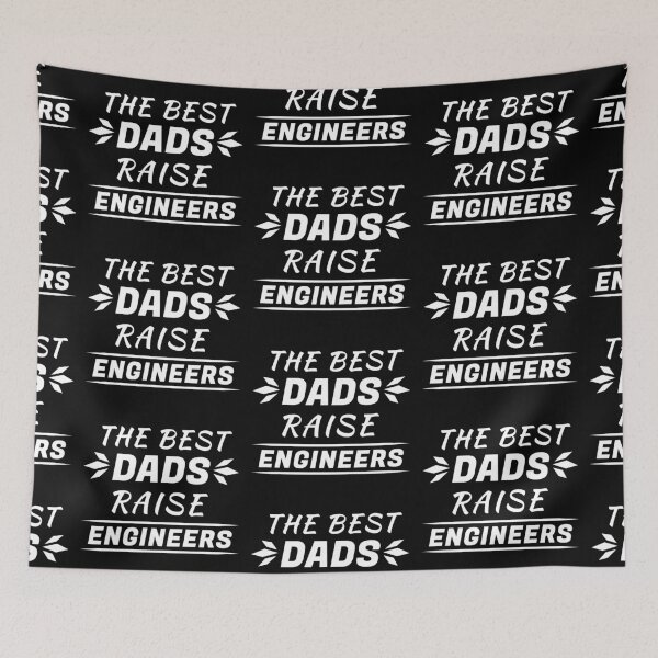 Item preview, The Best Dads Raise Engineers designed and sold by TalesOfScience.