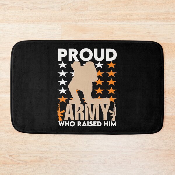 Item preview, Proud army who raised him - Veteran designed and sold by IWEARUWEAR.