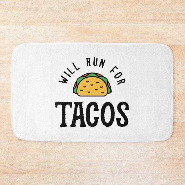 Item preview, Will Run For Tacos v2 designed and sold by Brogress Project.