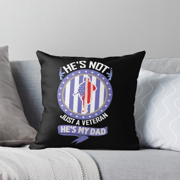 Item preview, He's not just a veteran he's my dad designed and sold by IWEARUWEAR.