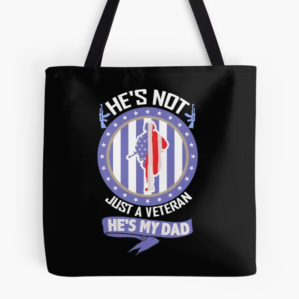 Item preview, He's not just a veteran he's my dad designed and sold by IWEARUWEAR.