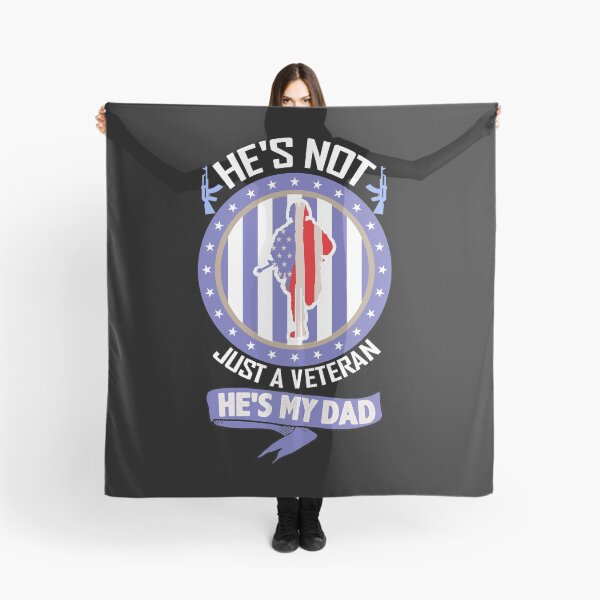Item preview, He's not just a veteran he's my dad designed and sold by IWEARUWEAR.