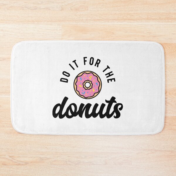 Item preview, Do It For The Donuts v2 designed and sold by Brogress Project.