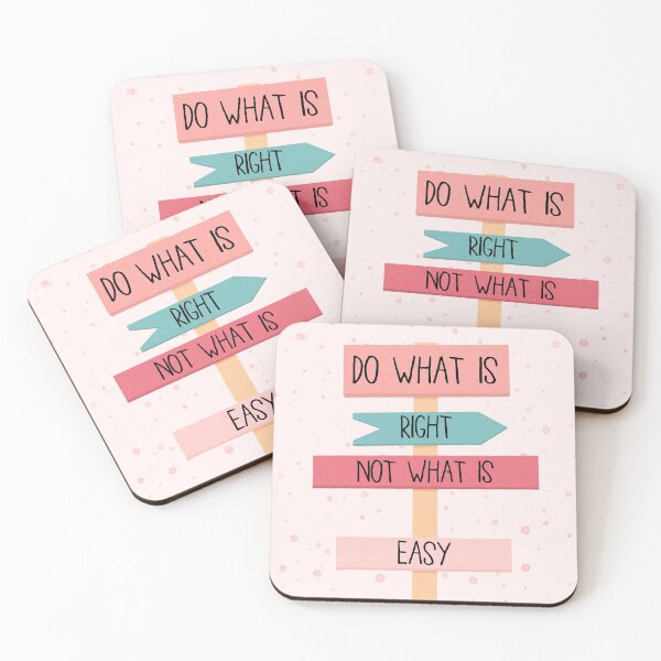 Item preview, Do What is Right Not What is Easy designed and sold by thecutefeminist.