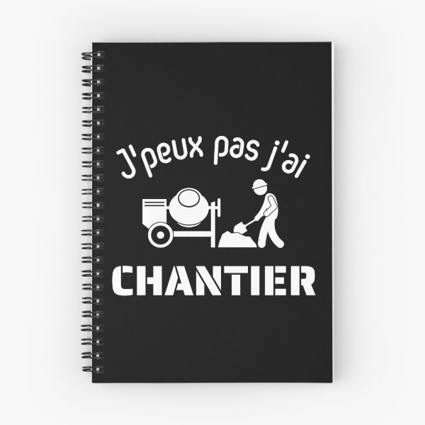 Aperçu de l'œuvre J'peux pas j'ai chantier créée et vendue par JeremyMadaci.