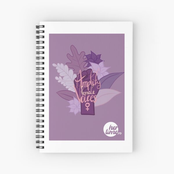Her Time Ro "Amplify female voices" Spiral Notebook
