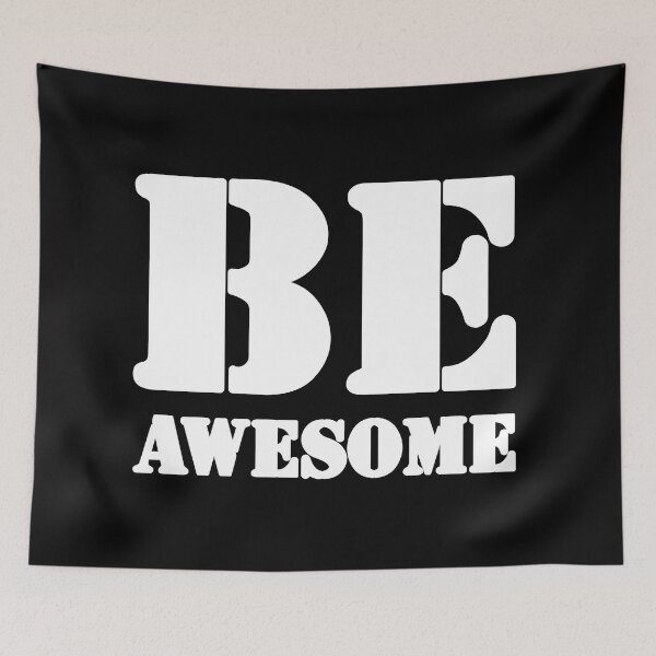 Item preview, BE AWESOME designed and sold by MIRO3D.