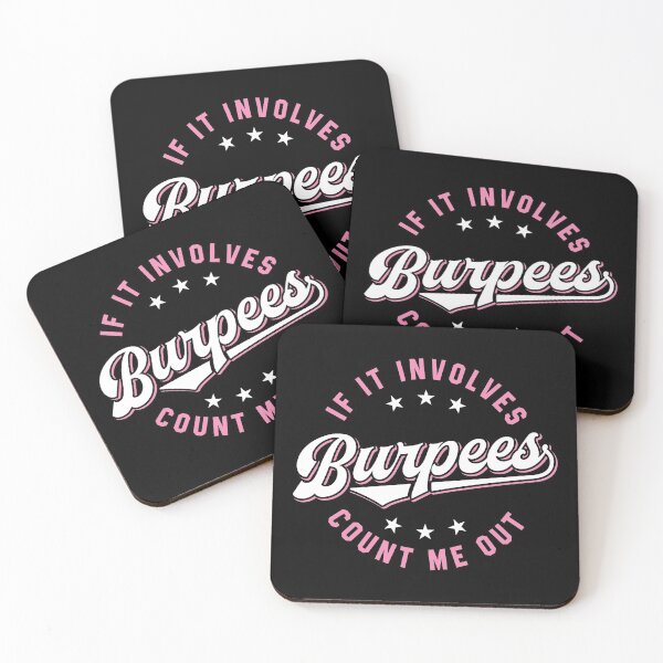 Item preview, If It Involves Burpees Count Me Out (Pink) designed and sold by Brogress Project.