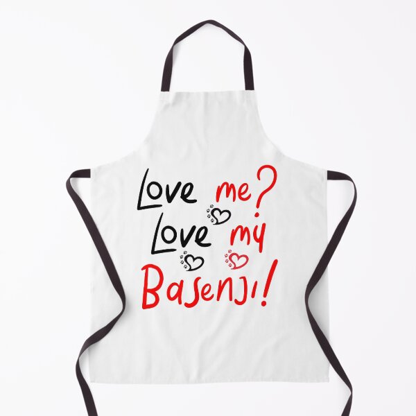 Item preview, Love Me Love My Basenji! Especially for Basenji Dog Lovers! designed and sold by rs-designs.