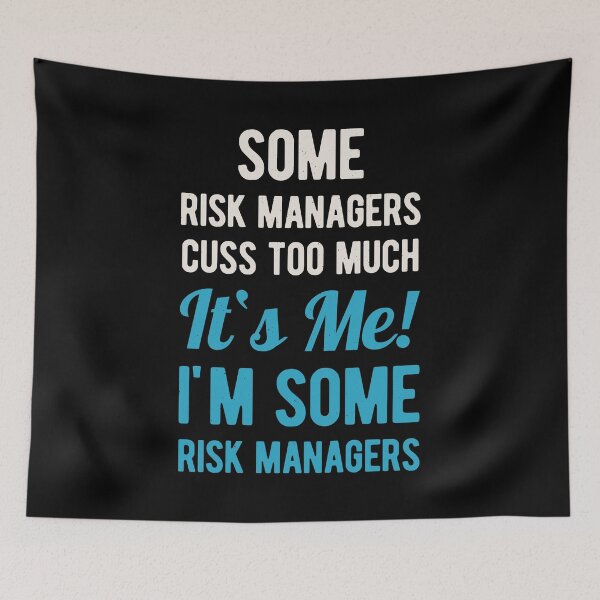 Item preview, Funny Risk Manager designed and sold by artworkbyrihen.
