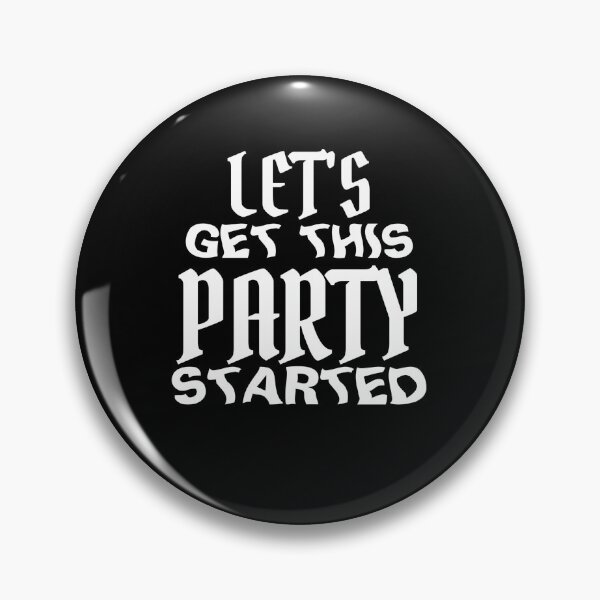 Item preview, Let's Get This Party Started designed and sold by Gmaish.