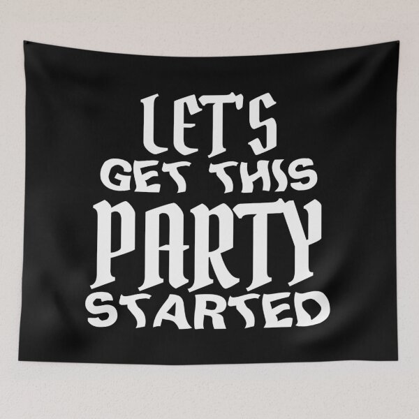 Item preview, Let's Get This Party Started designed and sold by Gmaish.