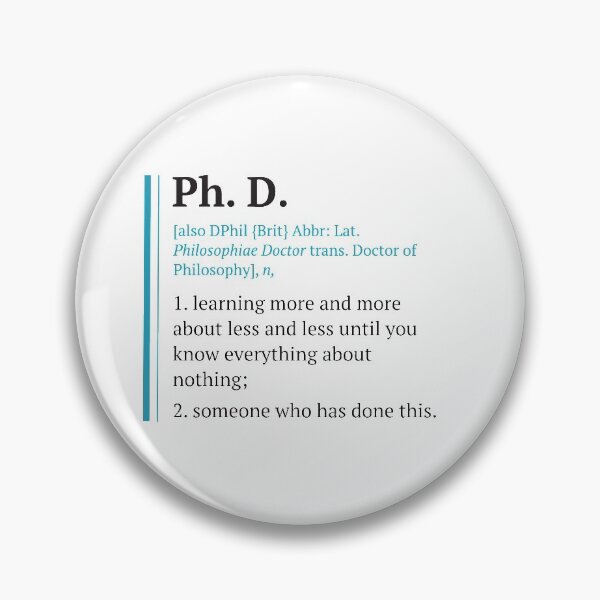 Item preview, PhD funny definition OFFICIAL personalised design designed and sold by HalunaHappy.