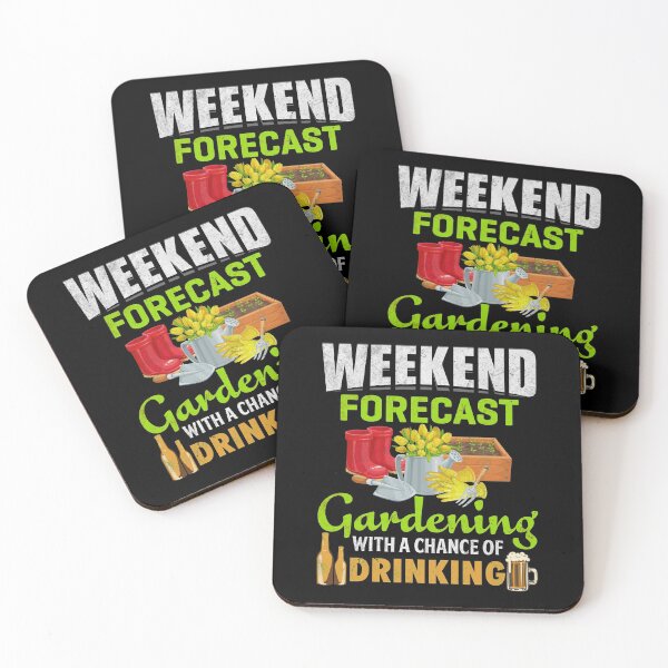 Item preview, Weekend Forecast Gardening With A Chance Of Drinking designed and sold by ubantee.