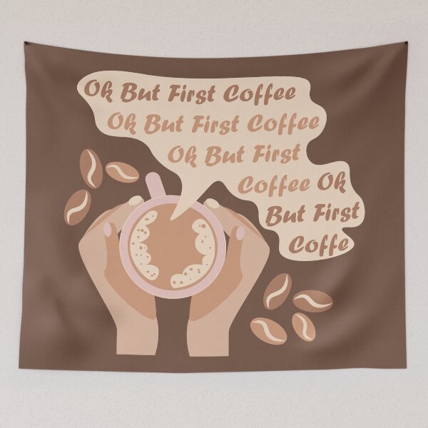 Item preview, Ok But First Coffee designed and sold by CutieBlue.