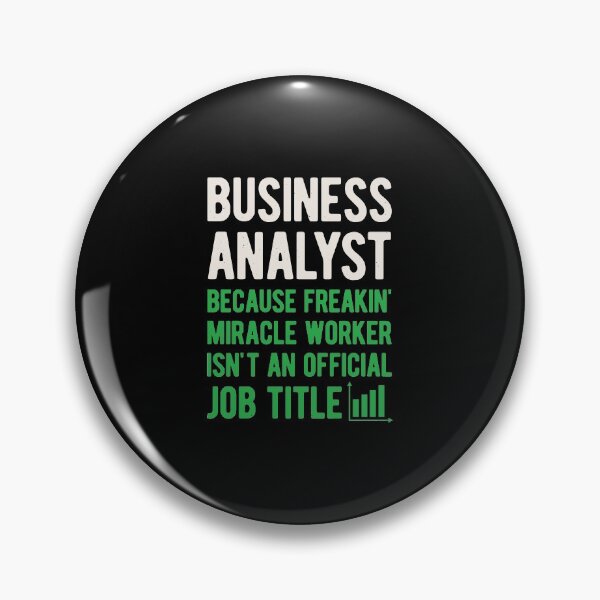 Item preview, Funny Business Analyst designed and sold by artworkbyrihen.