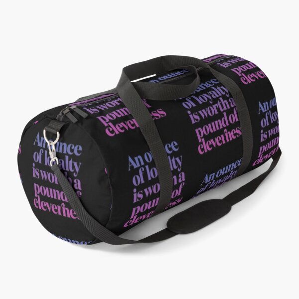 Item preview, An ounce of loyalty is worth a pound of cleverness v.7 designed and sold by x1brett.