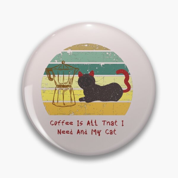 Item preview, coffee is all that i need and my cat designed and sold by Eman4design.