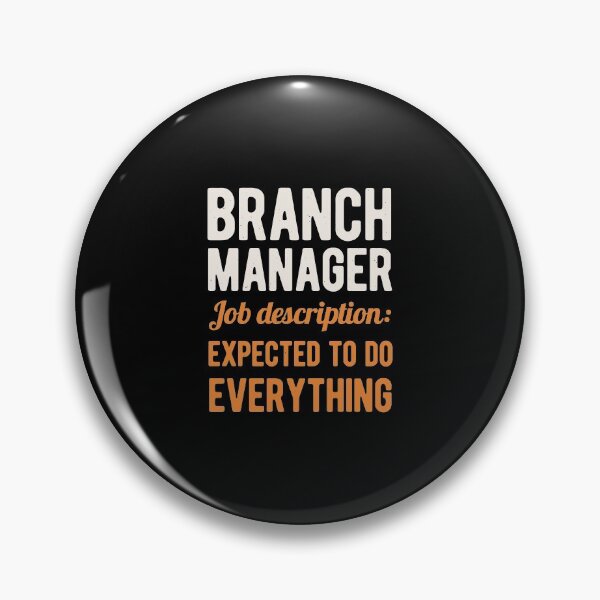 Item preview, Funny Branch Manager designed and sold by artworkbyrihen.
