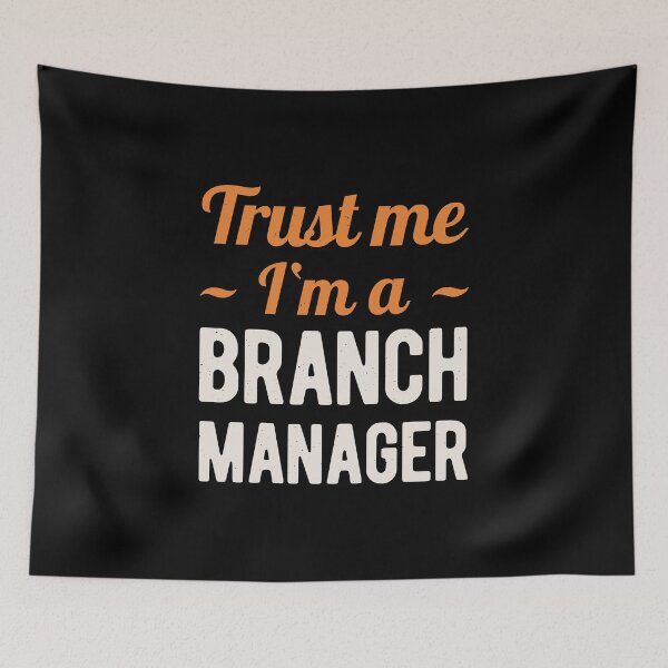 Item preview, Funny Branch Manager designed and sold by artworkbyrihen.