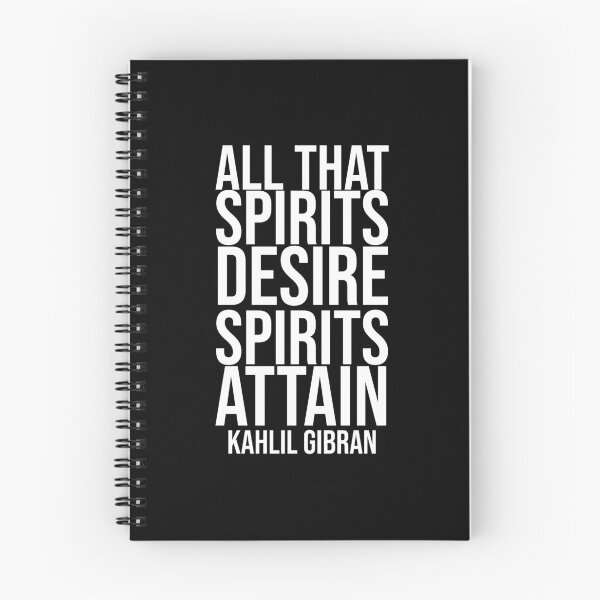 Item preview, What Sprirt Desires - Gibran quote designed and sold by Philippe Derungs.