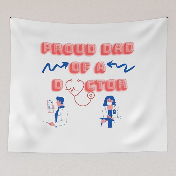 Item preview, Proud Dad of a Doctor designed and sold by KashifMohiuddin.
