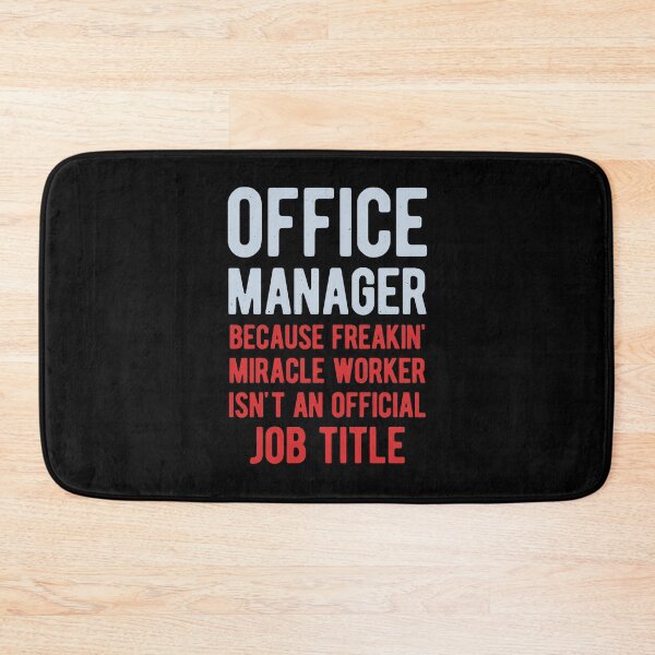 Item preview, Funny Office Manager designed and sold by artworkbyrihen.