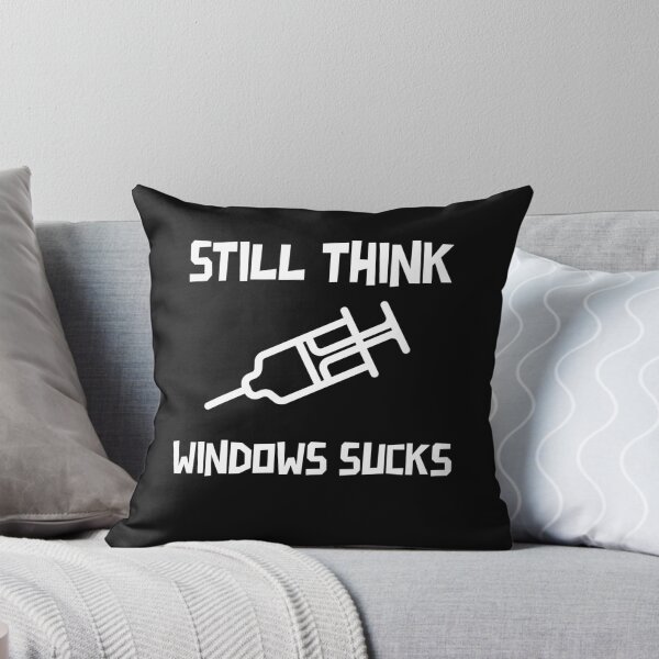 Item preview, Still Think Windows Sucks - Covid 19 Vaccine Design designed and sold by mum-of-two.