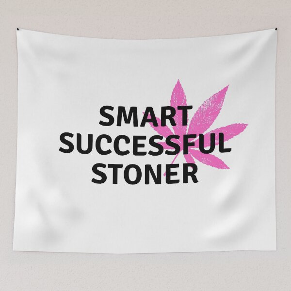 Item preview, Smart Successful Stoner. Weed Memes. Cannabis Community  designed and sold by AlfaEcho.