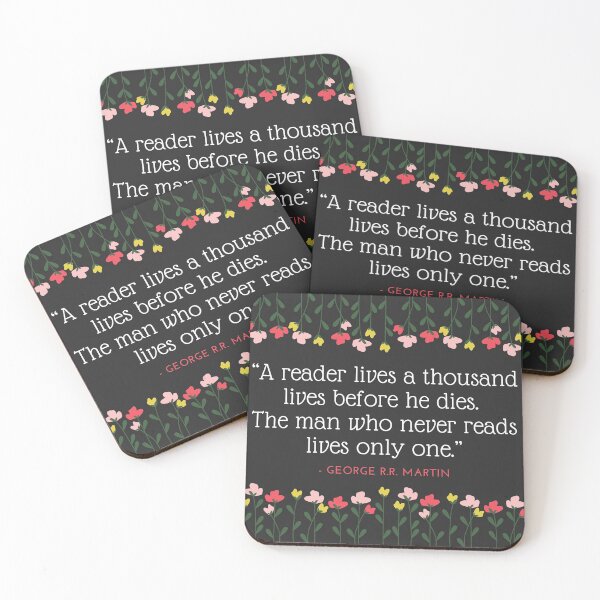 Item preview, "A reader lives a thousand lives" Quote by George R.R. Martin designed and sold by AnnieBolton.