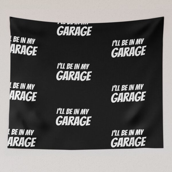 Item preview, Ill Be In My Garage designed and sold by Brimwood.
