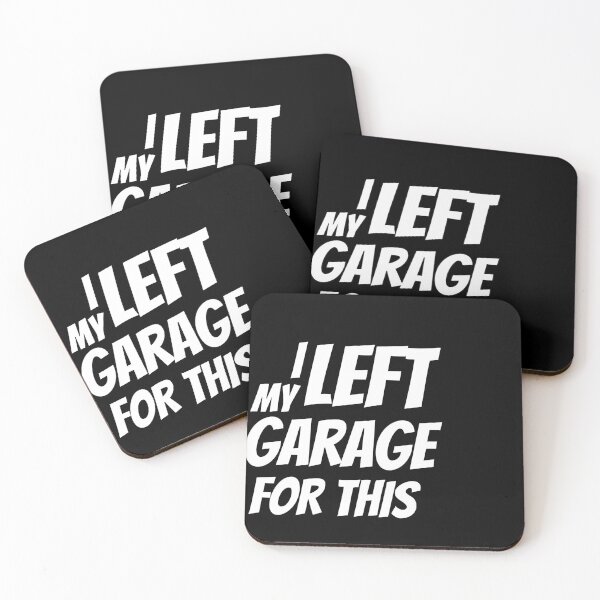 Item preview, I Left My Garage For This designed and sold by Brimwood.