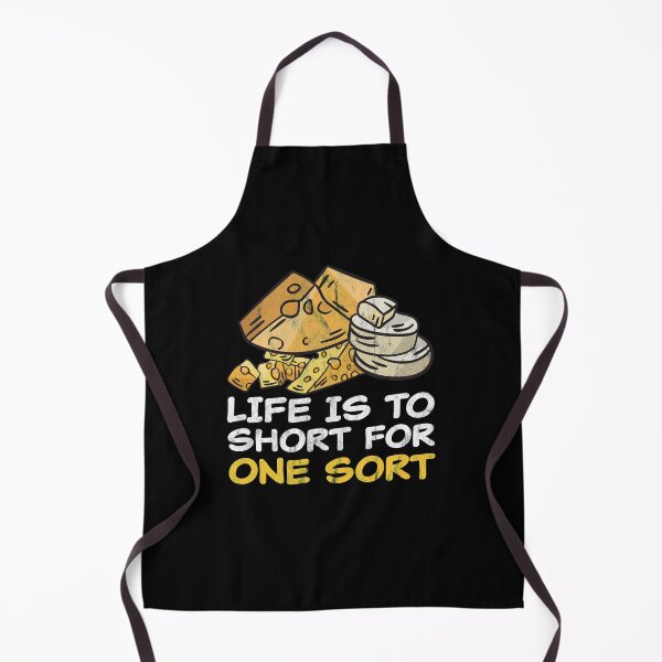 Item preview, Life Is Too Short For One Sort Cheese Lover Funny Pun designed and sold by RJ-Art.