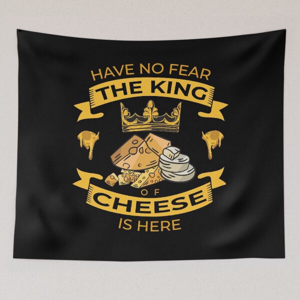 Item preview, Have No Fear The King Of Cheese Is Here Funny Cheese Art designed and sold by RJ-Art.