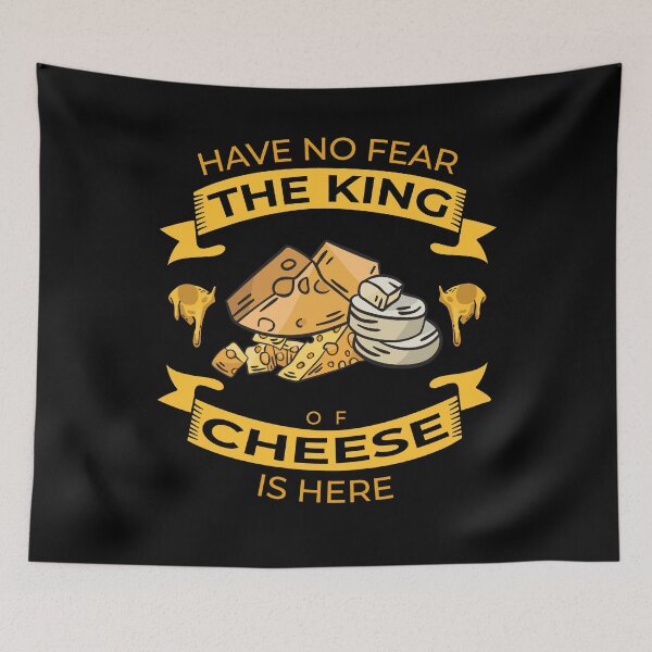 Item preview, Have No Fear The King Of Cheese Is Here Funny Cheese Art designed and sold by RJ-Art.