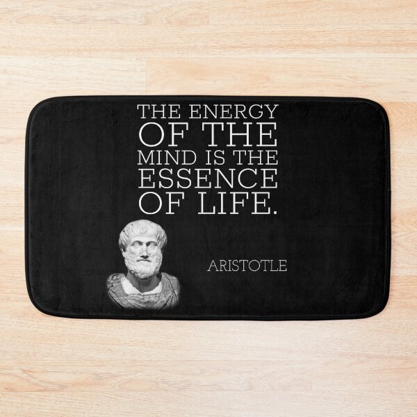 Item preview, aristotle | quotes | the energy of the mind is the essence of life. designed and sold by cocoCabot.
