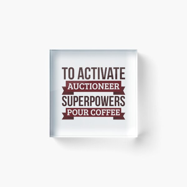 Item preview, Auctioneer gift, To Activate Auctioneer Superpowers Pour Coffee, Gift For Auctioneer Funny Coworker Boss Mug Gift designed and sold by Orange Pieces.