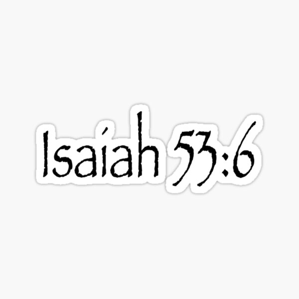 Vista previa del artículo con la obra «Versículo de la Biblia Isaías 53: 6», diseñado y vendido por kem98.