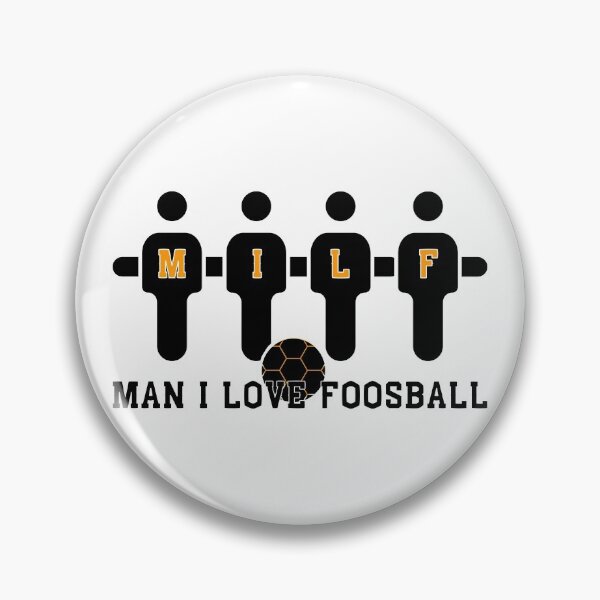 Item preview, MILF Man I Love Foosball | Table Football | Football | Soccer designed and sold by itsokaybyme.