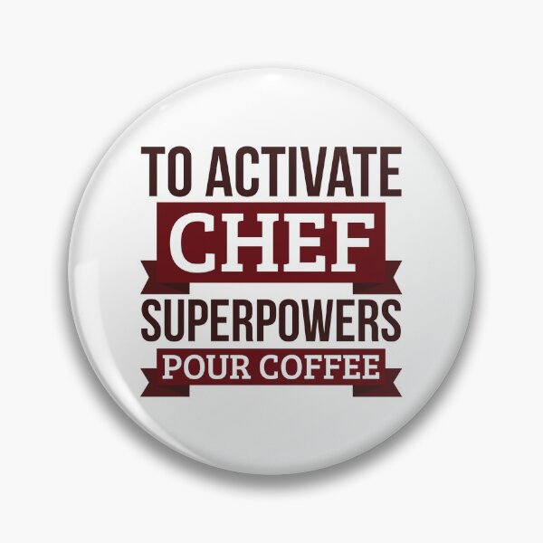 Item preview, Chef gift, To Activate Chef Superpowers Pour Coffee, Gift For Chef Funny Coworker Boss Mug Gift designed and sold by Orange Pieces.
