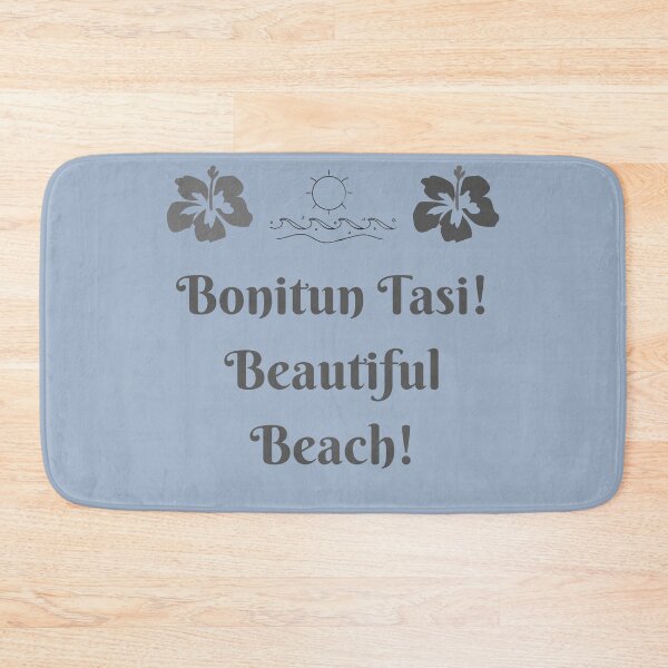 Item preview, Bonitun Tasi! Beautiful Beach! designed and sold by POSITIVE4EVA.