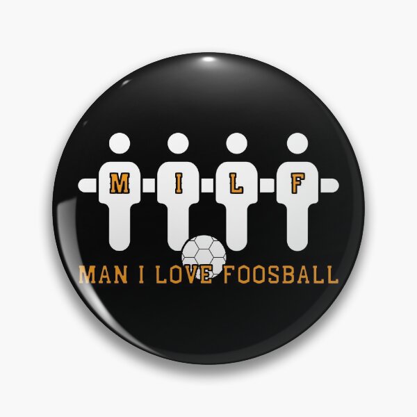 Item preview, MILF Man I Love Foosball | Table Football | Football | Soccer designed and sold by itsokaybyme.