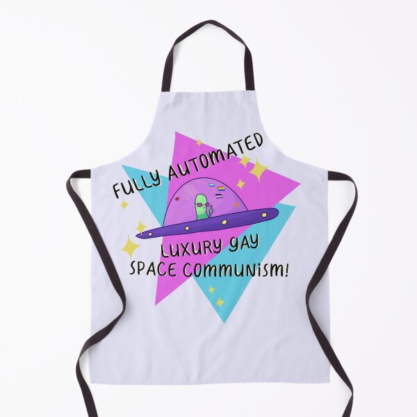 Item preview, Fully Automated Luxury Gay Space Communism designed and sold by ForTheFrogWar.