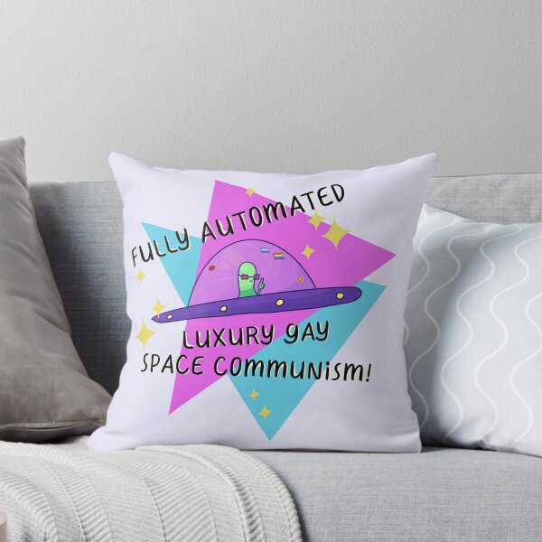 Item preview, Fully Automated Luxury Gay Space Communism  designed and sold by ForTheFrogWar.