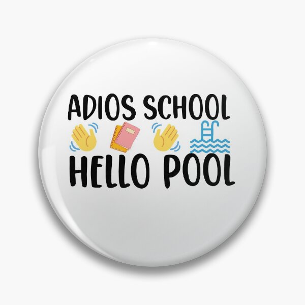 Item preview, Adios School Hello Pool Back To School Design designed and sold by AritraSur.